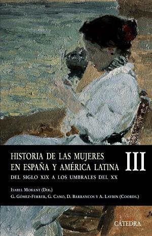 Historia de las mujeres en España y América Latina  III | 9788437622880 | ISABEL MORANT