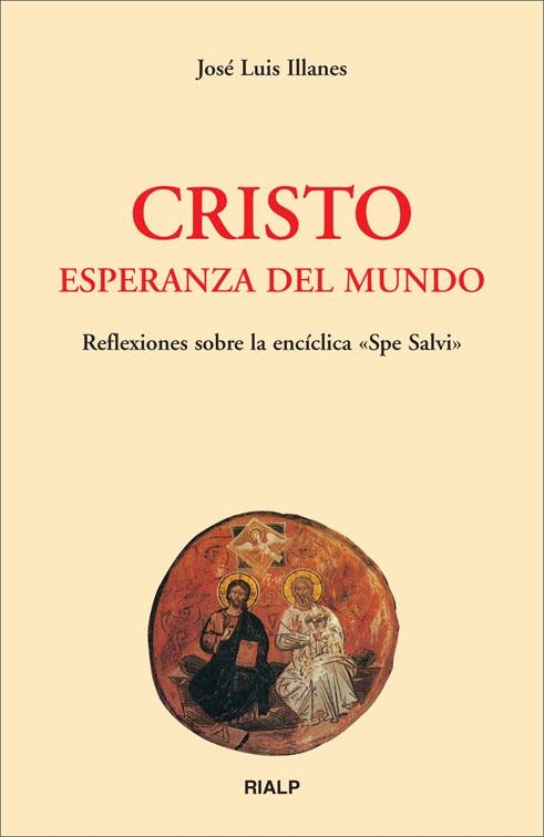 Cristo, esperanza del mundo | 9788432138980 | Llanes Maestre , José Luis