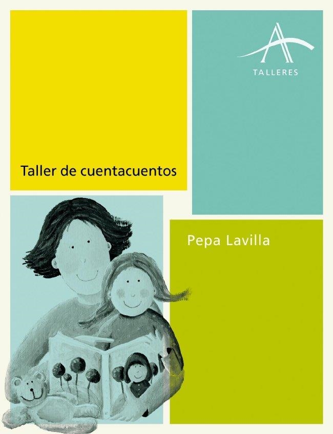 Taller de cuentacuentos | 9788484287421 | Lavilla, Pepa