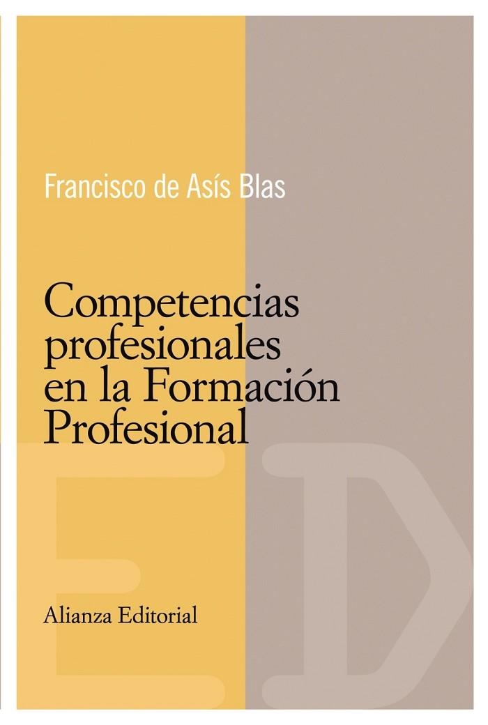 Competencias profesionales en la formación profesional | 9788420684048 | Blas, Francisco de Asis