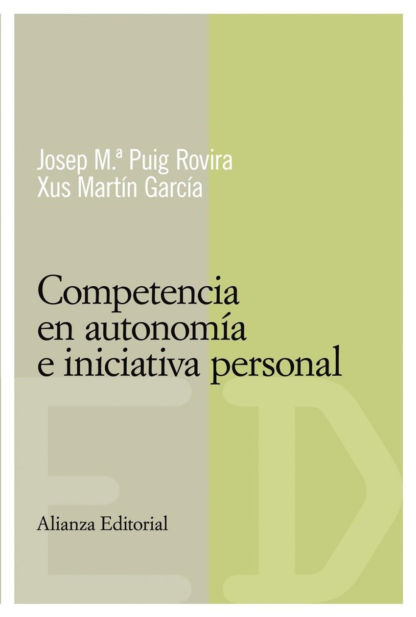 Competencia en autonomía e iniciativa personal | 9788420684116 | Puig Rovira, Josep María;Martín García, Xus