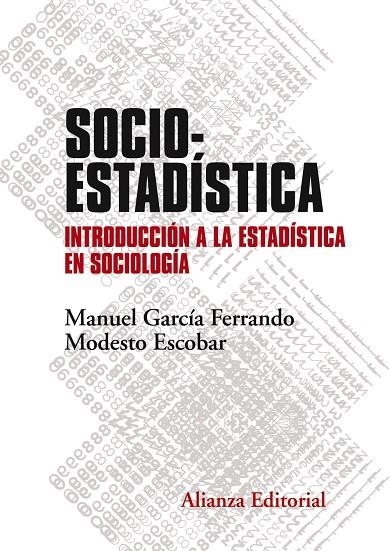 Socioestadística | 9788491046042 | García Ferrando, Manuel;Escobar, Modesto