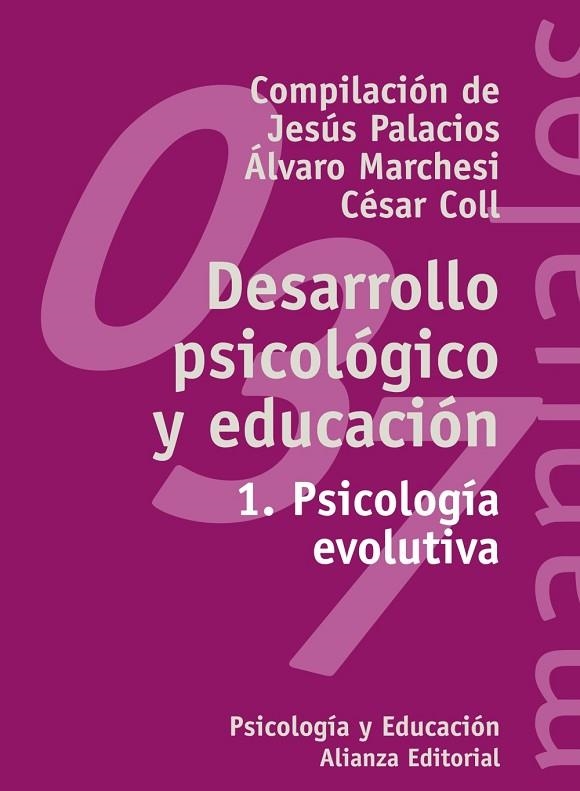 Desarrollo psicológico y educación | 9788420686844 | Palacios, Jesús;Marchesi, Álvaro;Coll, César