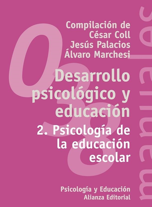 Desarrollo psicológico y educación | 9788420686851 | Marchesi, Álvaro;Palacios, Jesús;Coll, César