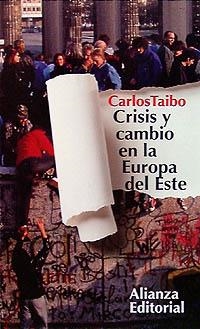 Crisis y cambio en la Europa del Este | 9788420607597 | Taibo, Carlos