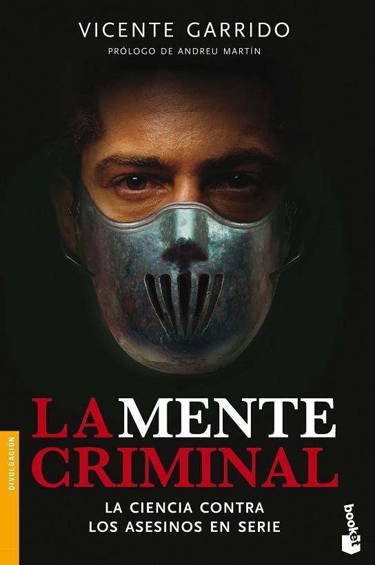 La mente criminal | 9788499982915 | VICENTE GARRIDO GENOVÉS