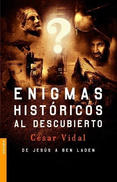 Enigmas históricos al descubierto | 9788408063179 | Vidal, César