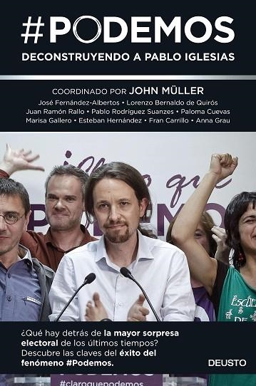 #Podemos | 9788423419098 | Müller González, John Freddy;Fernández Albertos, José;Bernaldo de Quirós, Lorenzo;Rallo, Juan Ramón;