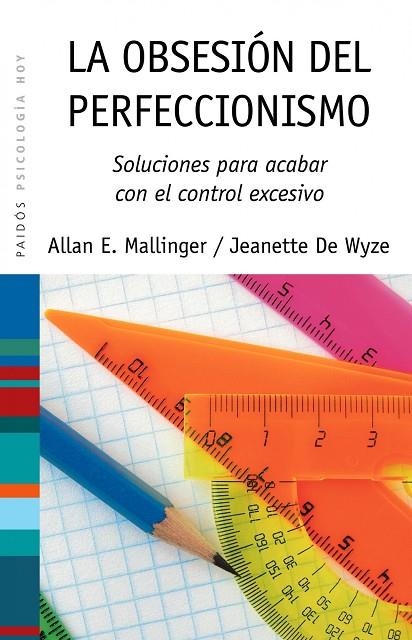 La obsesión del perfeccionismo | 9788449323652 | ALLAN E.  MALLINGER/JEANNETTE   DE WYZE