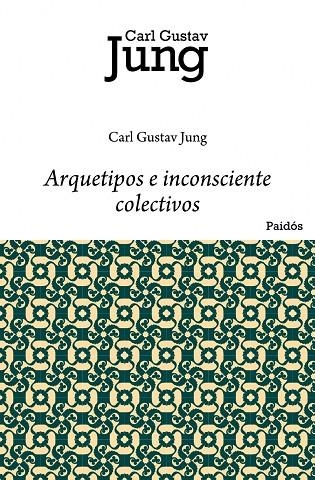 Arquetipos e inconsciente colectivo | 9788449322280 | CARL G.  JUNG