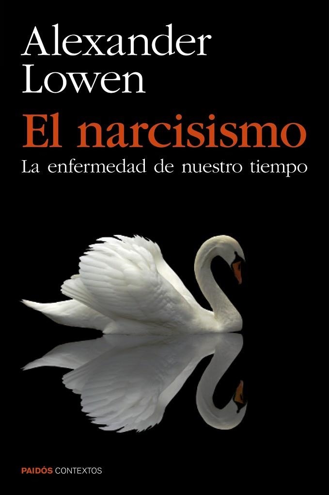 El narcisismo | 9788449330131 | ALEXANDER  LOWEN