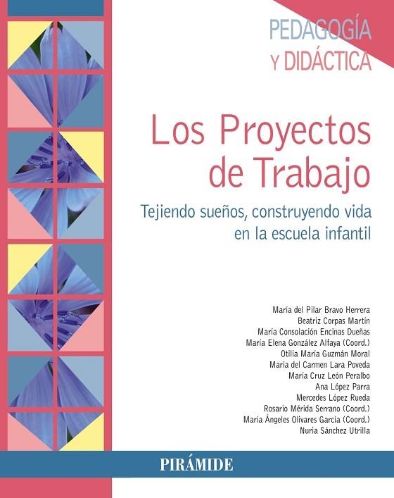 Los Proyectos de Trabajo | 9788436836134 | Bravo Herrera, María del Pilar;Corpas Martín, Beatriz;Encinas Dueñas, María Consolación;González Alf