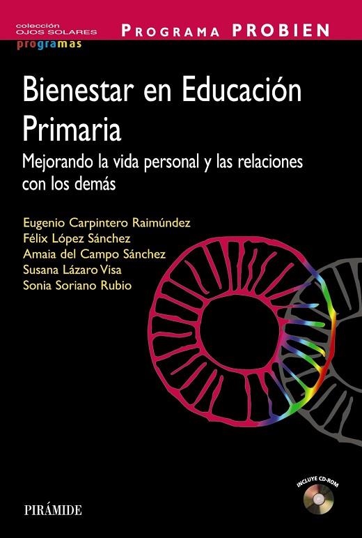 PROGRAMA PROBIEN. Bienestar en Educación Primaria | 9788436833553 | Carpintero, Eugenio;López Sánchez, Félix;Campo Sánchez, Amaia del;Lázaro Visa, Susana;Soriano Rubio,