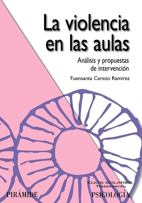 La violencia en las aulas | 9788436823356 | Cerezo Ramírez, Fuensanta