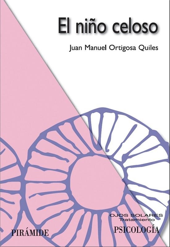 El niño celoso | 9788436821376 | Ortigosa Quiles, Juan Manuel