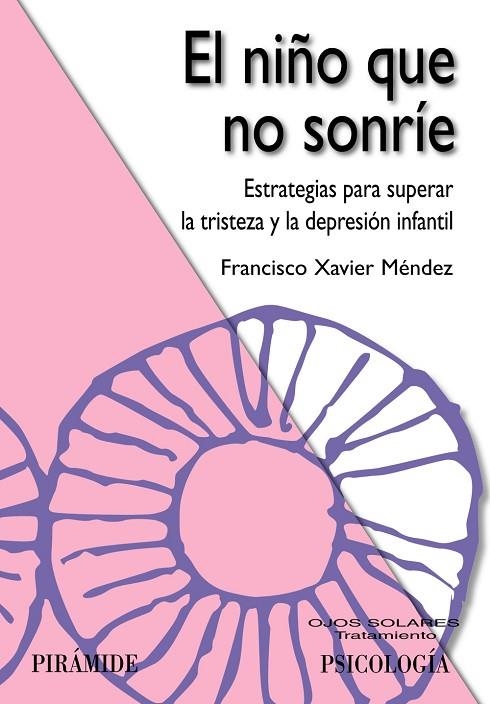 El niño que no sonríe | 9788436825688 | Méndez Carrillo, Francisco Xavier