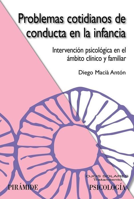 Problemas cotidianos de conducta en la infancia | 9788436821345 | Macià Antón, Diego