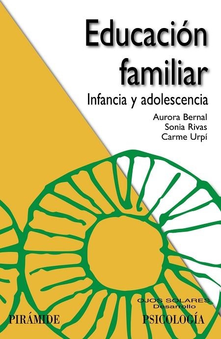 Educación familiar | 9788436827606 | Bernal, Aurora;Rivas, Sonia;Urpí, Carme