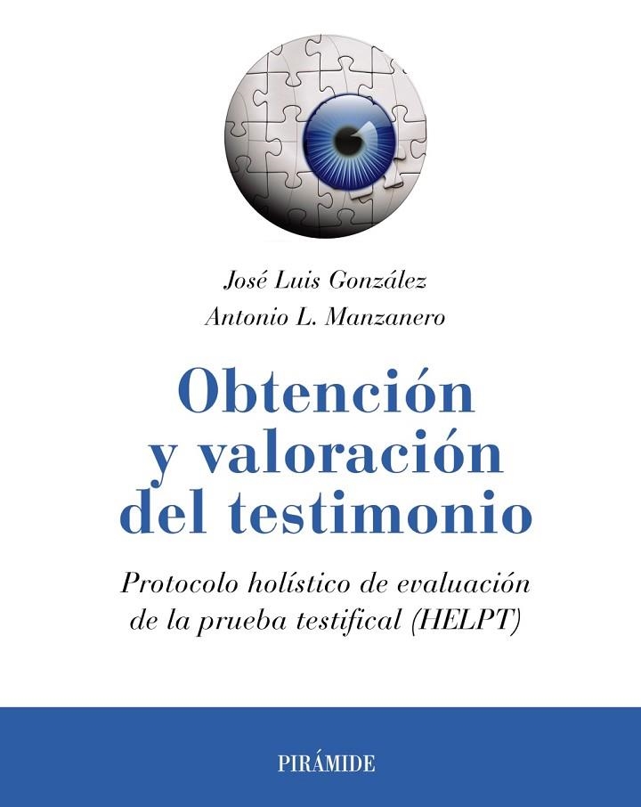 Obtención y valoración del testimonio | 9788436839289 | González, José Luis;Manzanero, Antonio Lucas