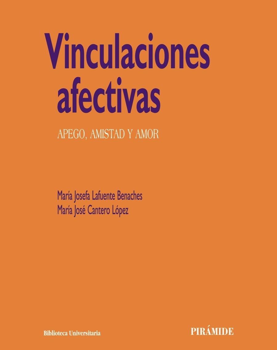 Vinculaciones afectivas | 9788436824179 | Lafuente, María Josefa;Cantero López, María José