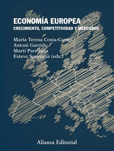Economía europea | 9788491041122 | Costa-Campi, María Teresa;Garrido, Antoni;Parellada, Martí;Sanromà, Esteve