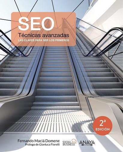 SEO. Técnicas avanzadas | 9788441537309 | Maciá Domene, Fernando