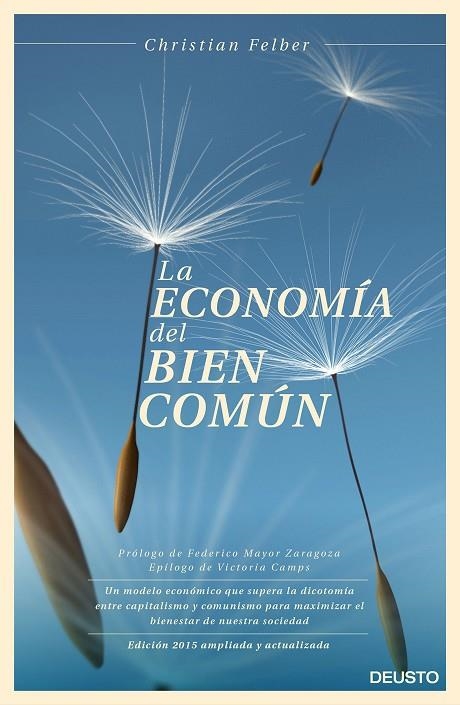 La economía del bien común | 9788423420896 | CHRISTIAN  FELBER