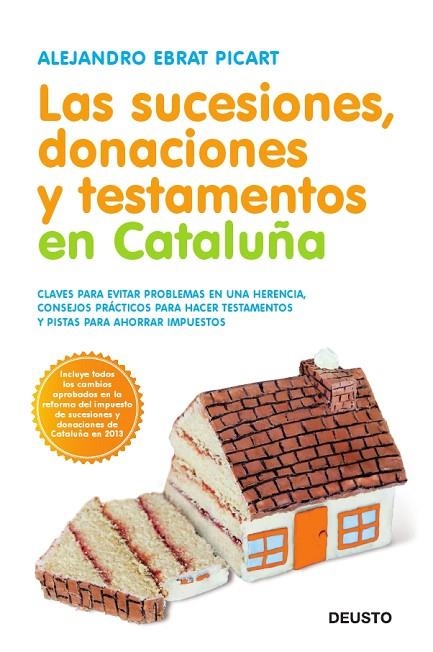 Las sucesiones, donaciones y testamentos en Cataluña | 9788423416264 | Ebrat Picart, Alejandro