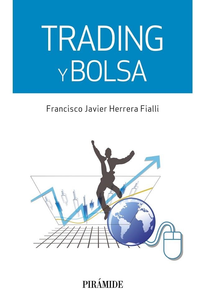 Trading y bolsa | 9788436834086 | Herrera Fialli, Francisco Javier