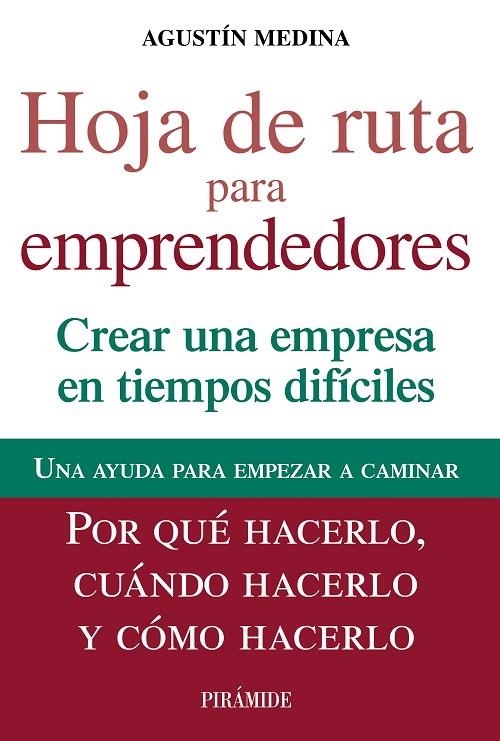 Hoja de ruta para emprendedores | 9788436828993 | Medina, Agustín