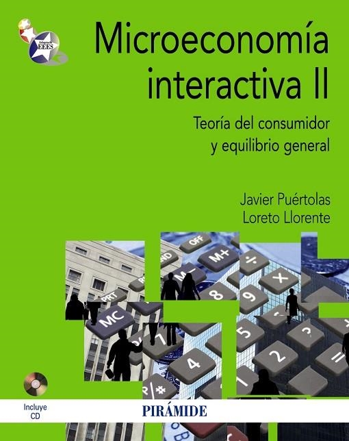 Microeconomía interactiva II | 9788436829266 | Puértolas, Javier;Llorente, Loreto