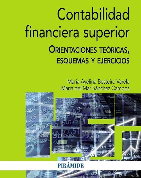 Contabilidad financiera superior | 9788436833270 | Besteiro Varela, María Avelina;Sánchez Campos, María del Mar