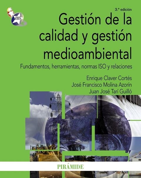 Gestión de la calidad y gestión medioambiental | 9788436824582 | Claver Cortés, Enrique;Molina Azorín, José Francisco;Tarí Guilló, Juan José