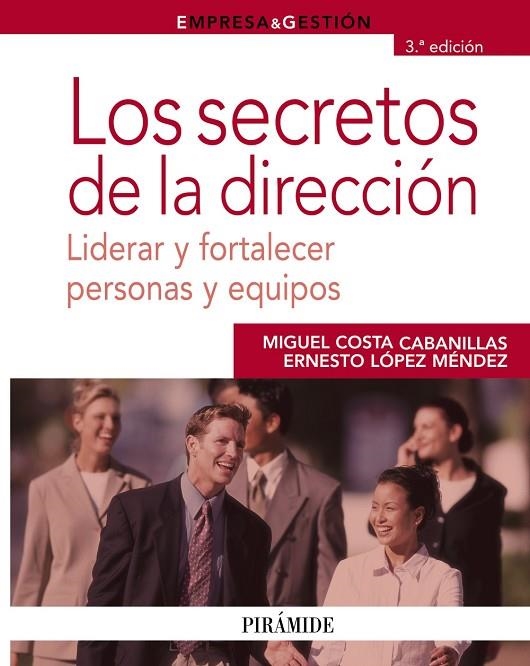 Los secretos de la dirección | 9788436822663 | Costa Cabanillas, Miguel;López Méndez, Ernesto