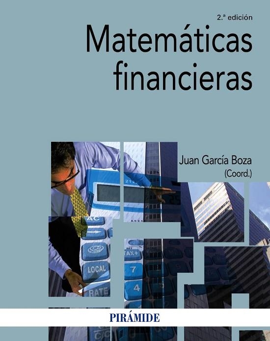 Matemáticas financieras | 9788436838589 | García Boza, Juan