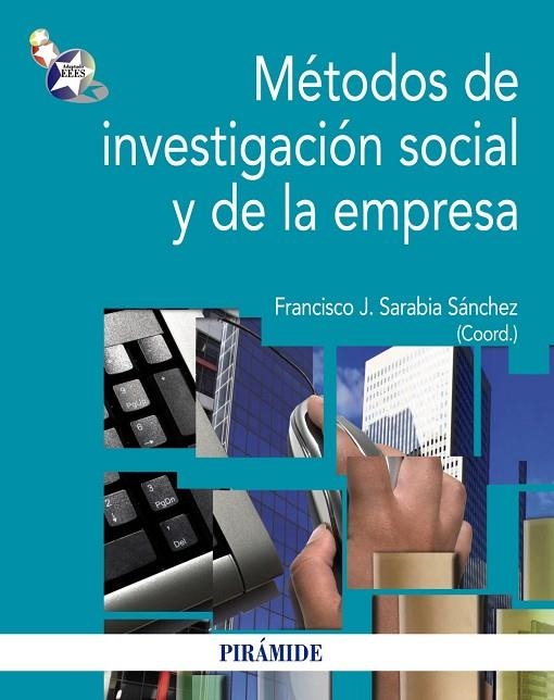 Métodos de investigación social y de la empresa | 9788436828535 | Sarabia Sánchez, Francisco José