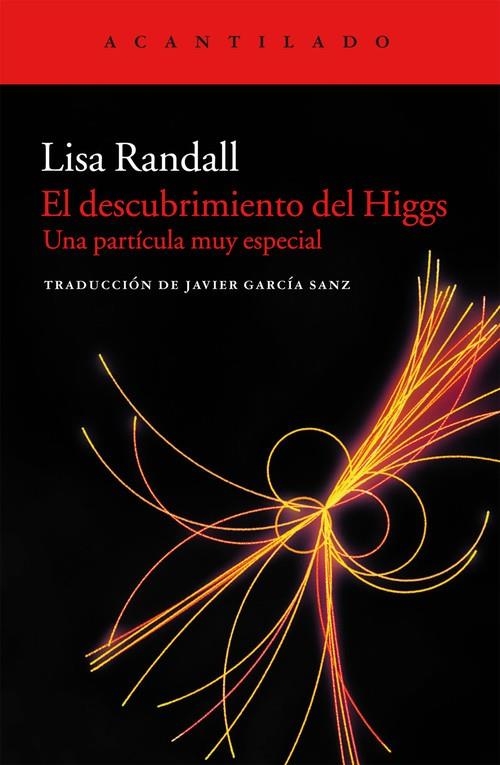 El descubrimiento del Higgs | 9788415689164 | Randall, Lisa