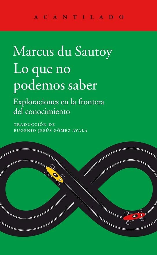 Lo que no podemos saber | 9788416748891 | du Sautoy, Marcus