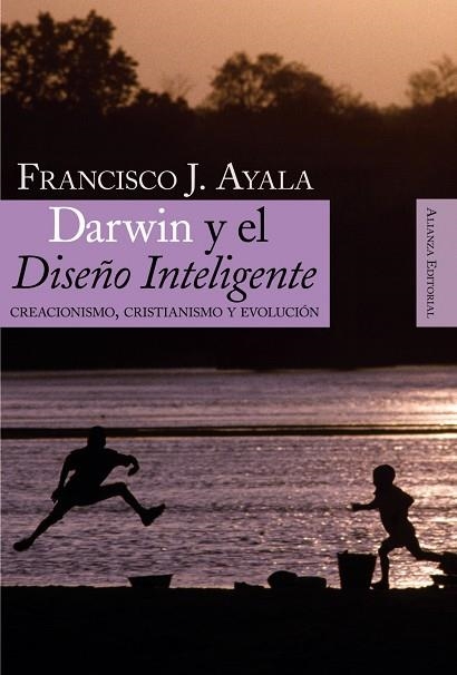 Darwin y el Diseño inteligente | 9788420648224 | Ayala, Francisco J.