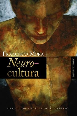 Neurocultura | 9788420647951 | Mora, Francisco