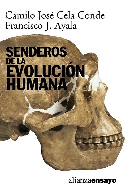 Senderos de la evolución humana | 9788420667829 | Cela Conde, Camilo J.;Ayala, Francisco J.