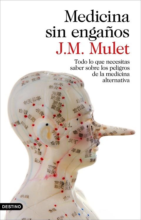Medicina sin engaños | 9788423349043 | Mulet, J.M.