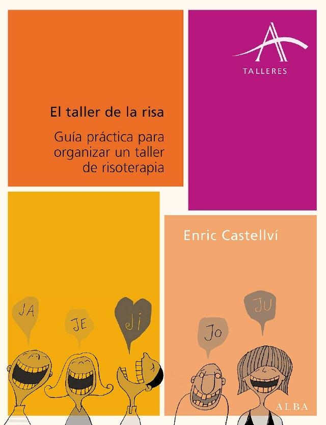 El taller de la risa | 9788484283515 | Castellví, Enric