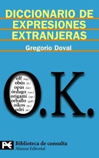 Diccionario de expresiones extranjeras | 9788420657370 | Doval, Gregorio