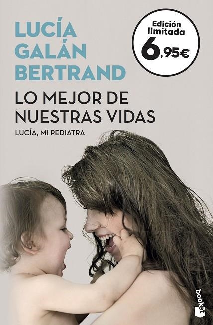 Lo mejor de nuestras vidas | 9788408175490 | Galán Bertrand, Lucía