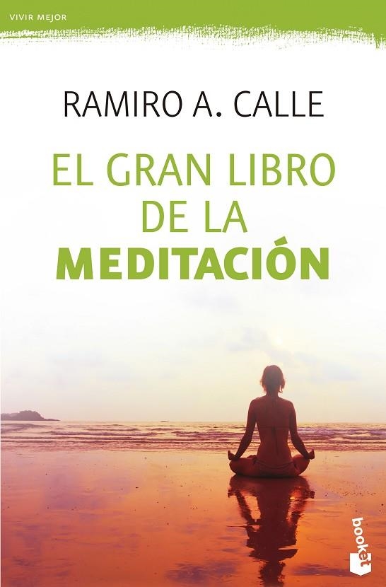 El gran libro de la meditación | 9788427041608 | RAMIRO A. CALLE