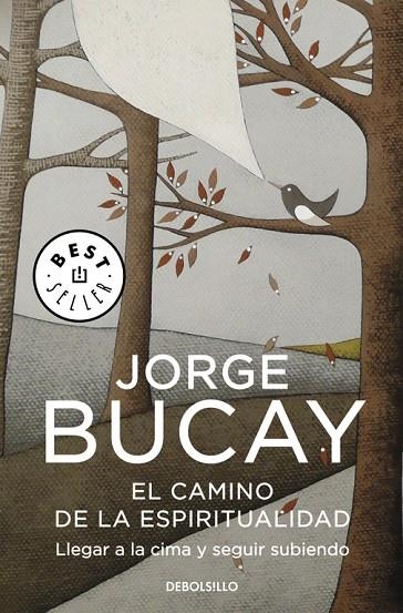 El camino de la espiritualidad | 9788499087009 | Jorge Bucay