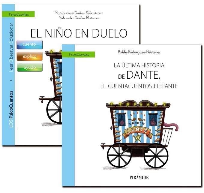 Guía: El niño en duelo + Cuento: La última historia de Dante, el cuentacuentos elefante | 9788436835830 | Quiles Sebastián, María José;Quiles Marcos, Yolanda;Rodríguez Herrero, Pablo