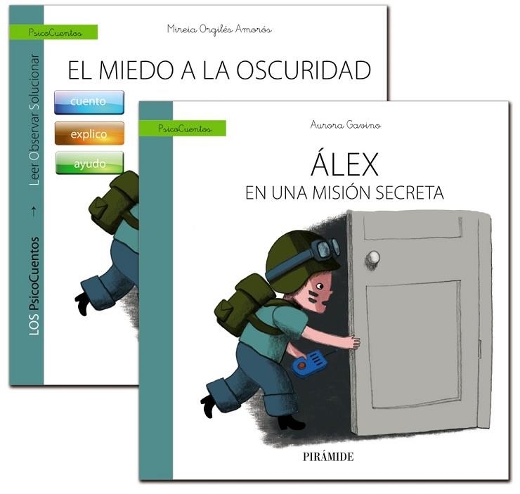 Guía: El niño con miedo a la oscuridad + Cuento: Álex en una misión secreta | 9788436834840 | Gavino Lázaro, Aurora;Orgiles, Mireia