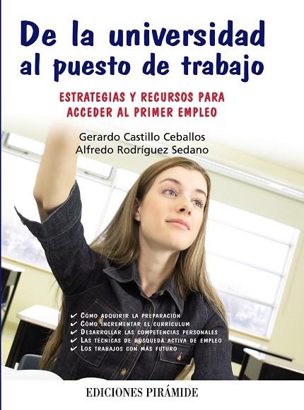 De la universidad al puesto de trabajo | 9788436825176 | Castillo Ceballos, Gerardo;Rodríguez Sedano, Alfredo